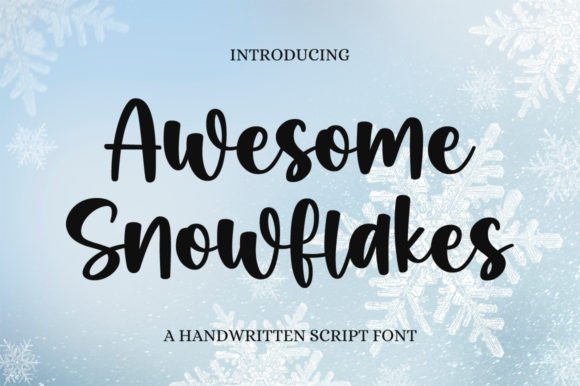Awesome Snowflakes Font: A Guide to Elegant Handwritten Design