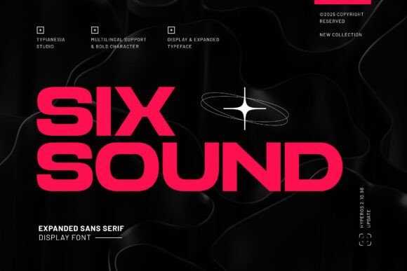 Six Sound Font: Bold Futurism for Modern Design