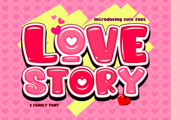 The Bubbly Appeal of Love Story Font for Modern Design