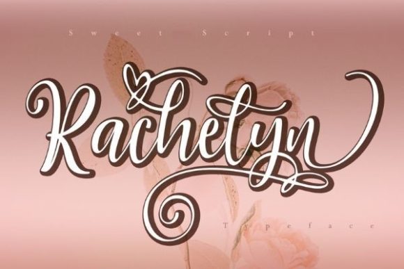 Unlocking the Personality of Rachelyn: A Guide to Elegant Script Fonts